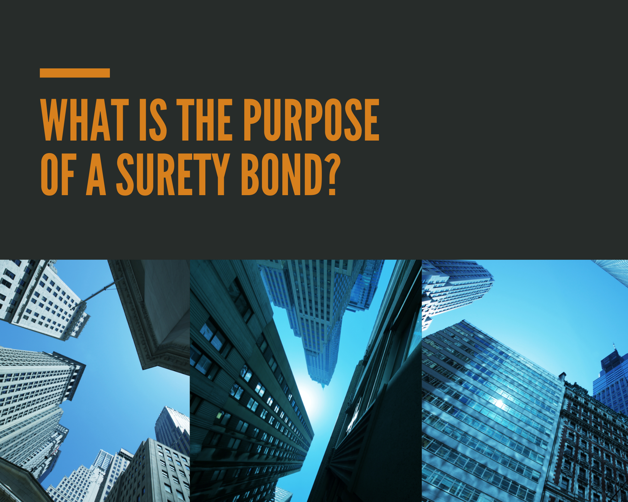 surety bond - what is the purpose of a surety bond - buildings in black background