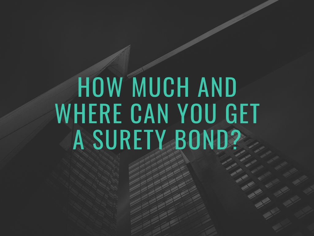 surety bond - How much does a surety bond cost - buildings