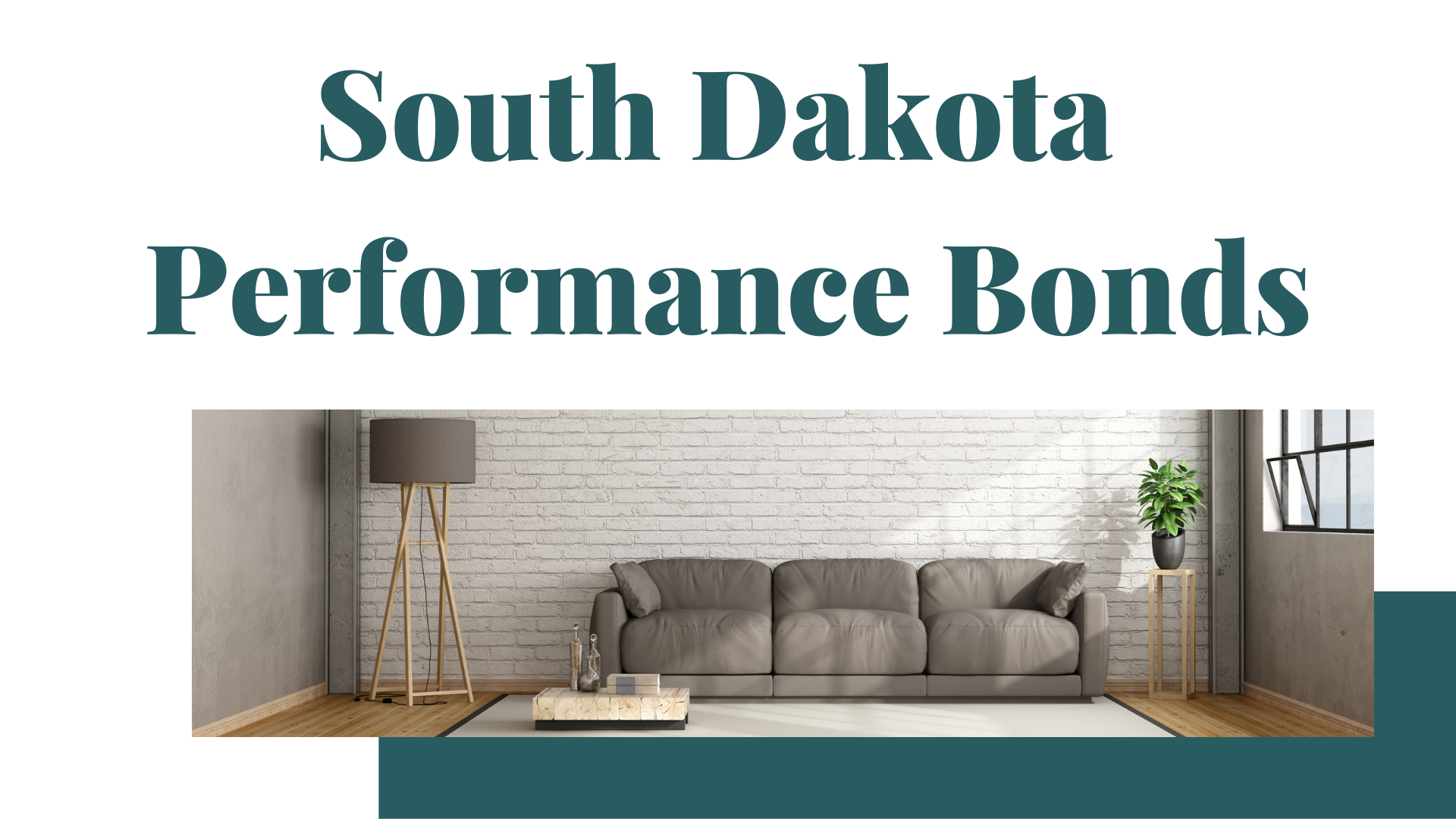 performance bond - What is a Surety Performance Bond in South Dakota