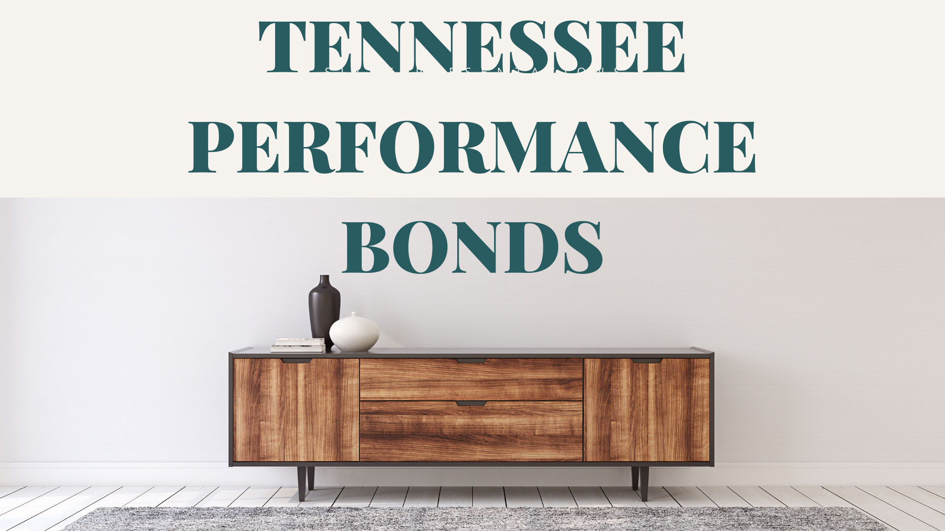 performance bond - What is a Surety Performance Bond in Tennessee
