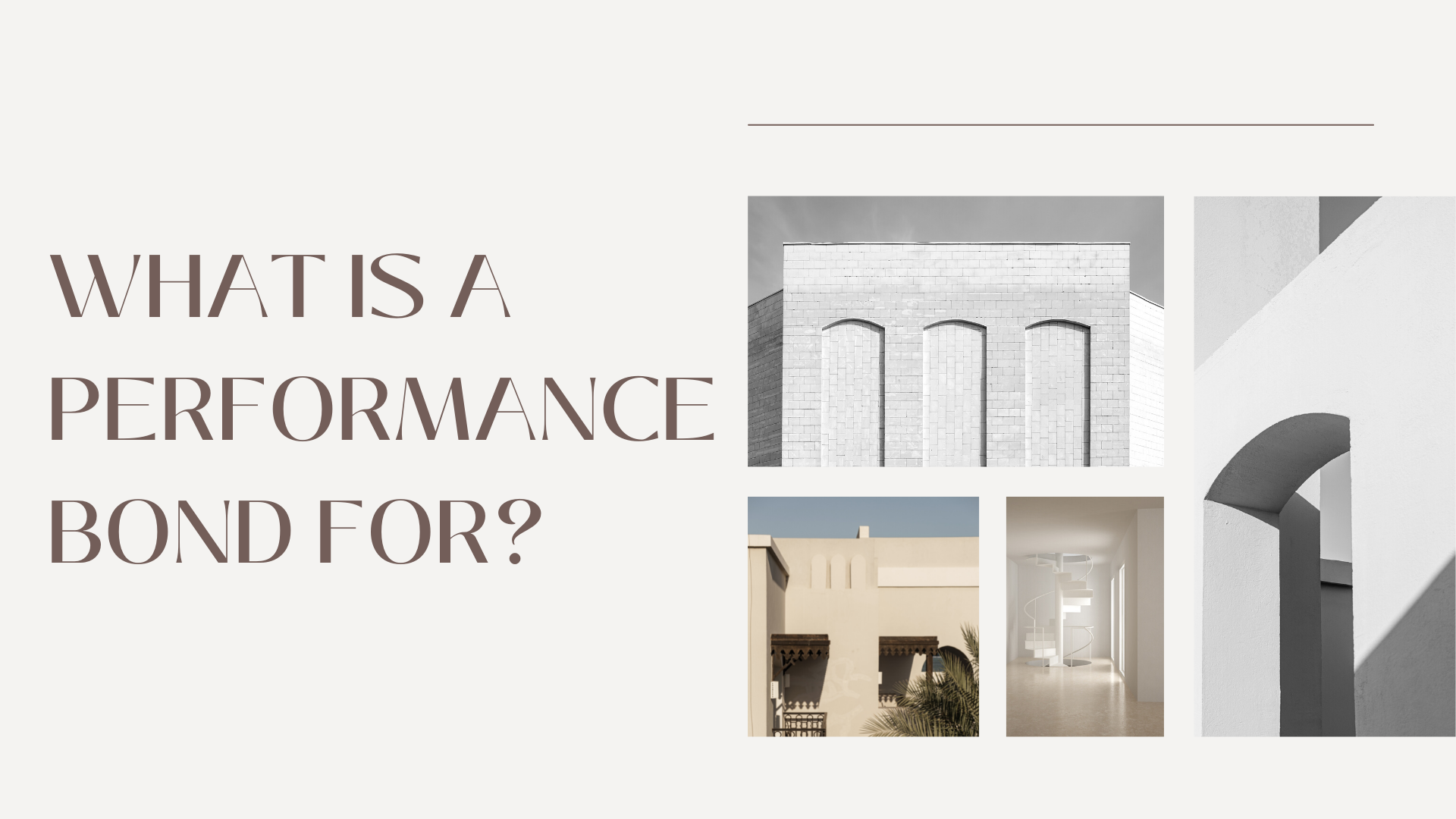 performance bonds - What is the purpose of a performance bond - minimalist home exterior