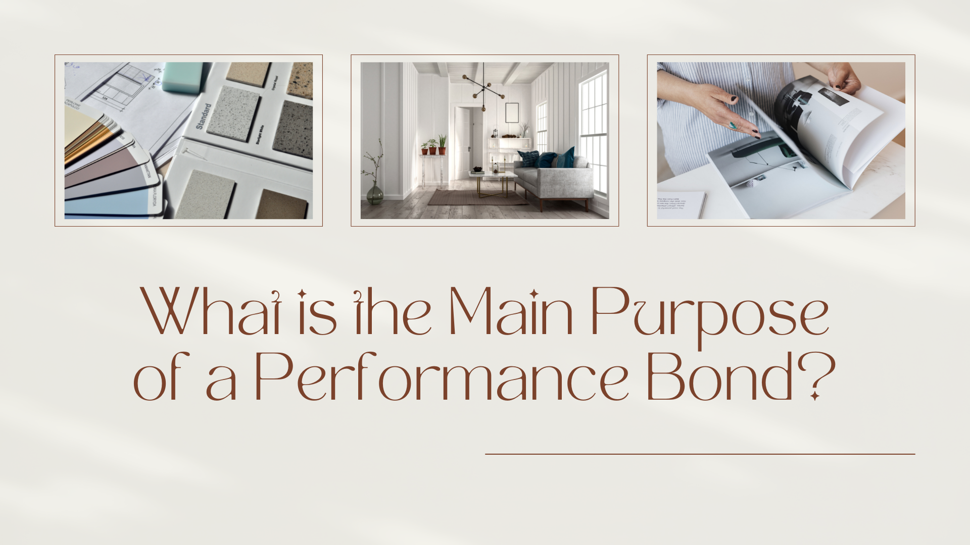 performance bond - What is a performance bond for - minimalist home