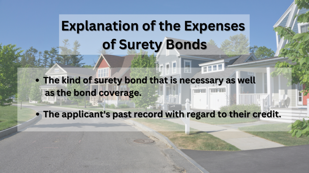 Surety Bond-Explanation of the Expenses of Surety Bonds