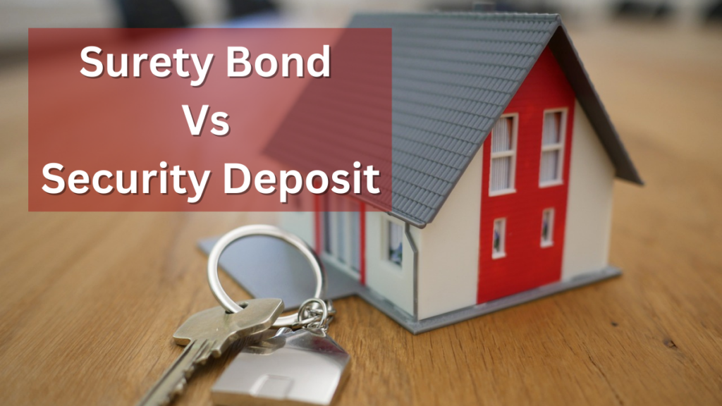 Surety bond vs security deposit