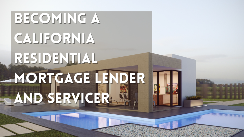 Surety Bond-Becoming a California Residential Mortgage Lender and Servicer