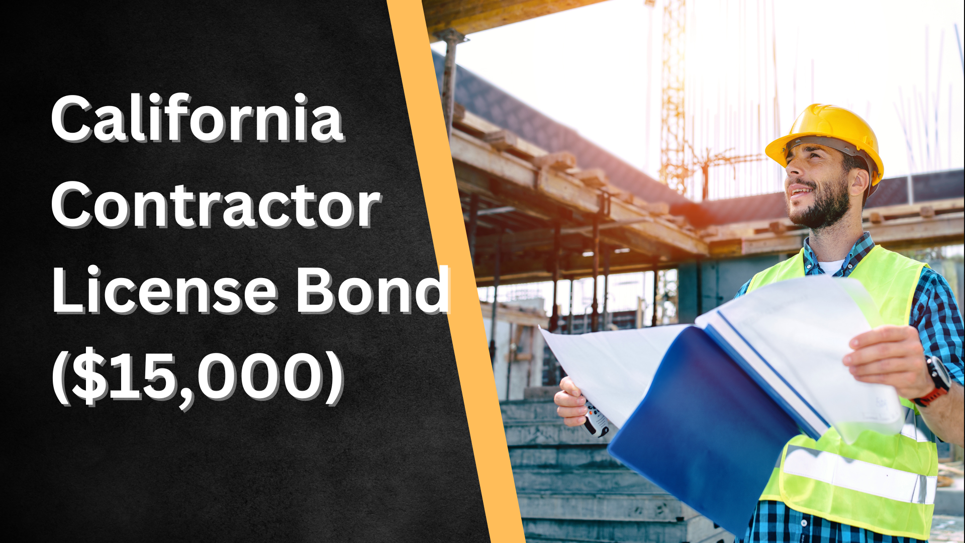 Surety Bond-California Contractor License Bond ($15,000)