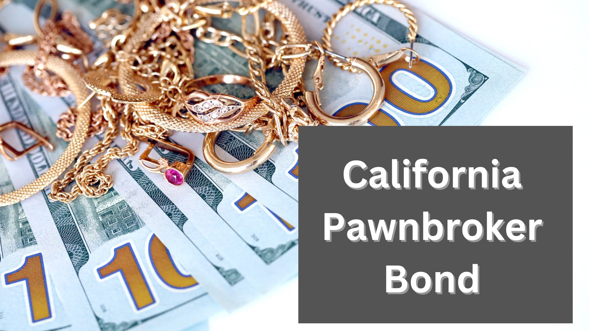 Surety Bond-California Pawnbroker Bond