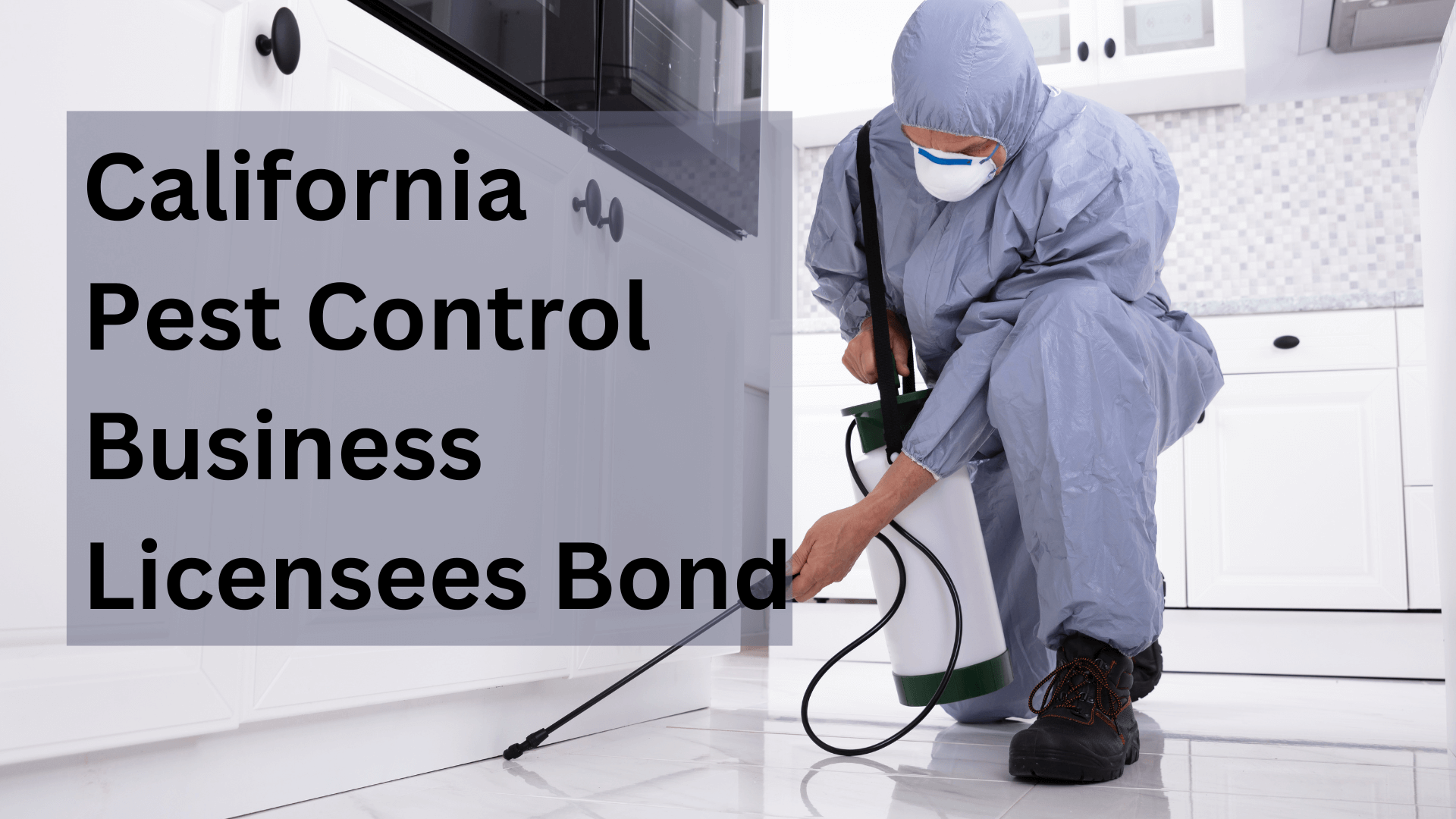 Surety Bond - California Pest Control Business Licensees Bond