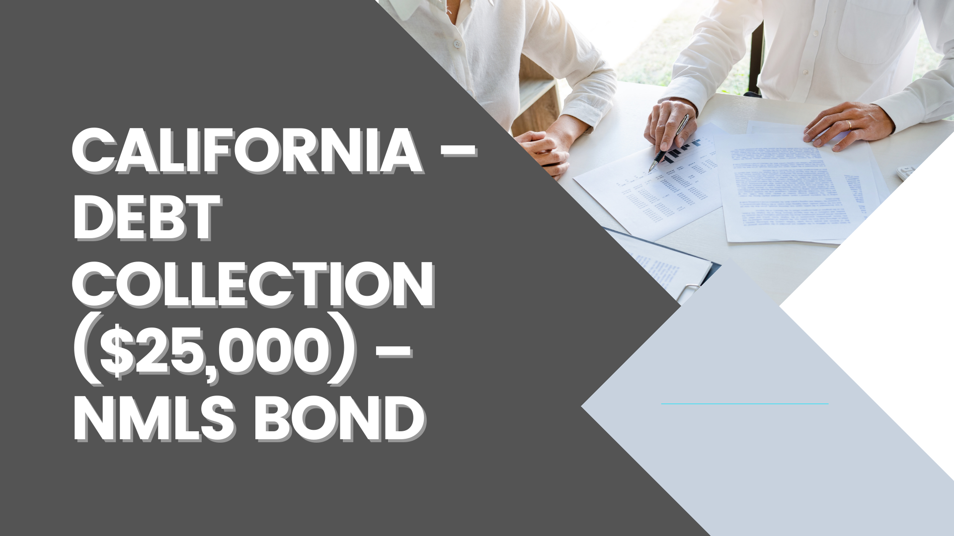 Surety Bond - California – California – Debt Collection ($25,000) – NMLS Bond