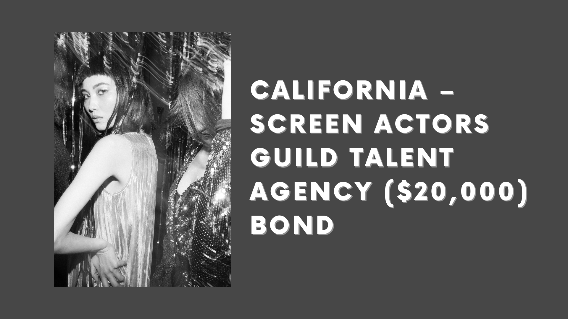 Surety Bond-California – Screen Actors Guild Talent Agency ($20,000) Bond