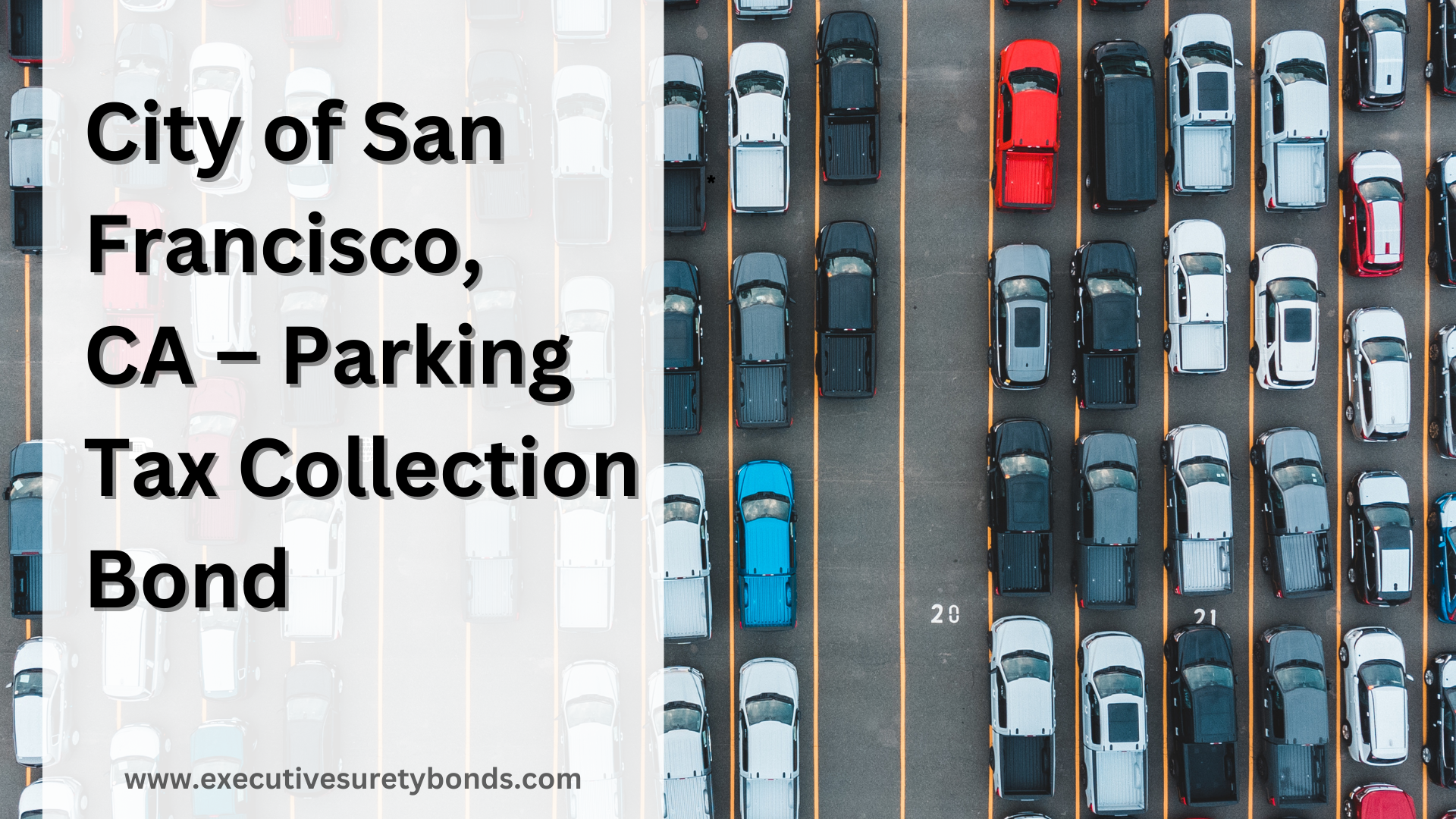 Surety Bond-City of San Francisco, CA – Parking Tax Collection Bond