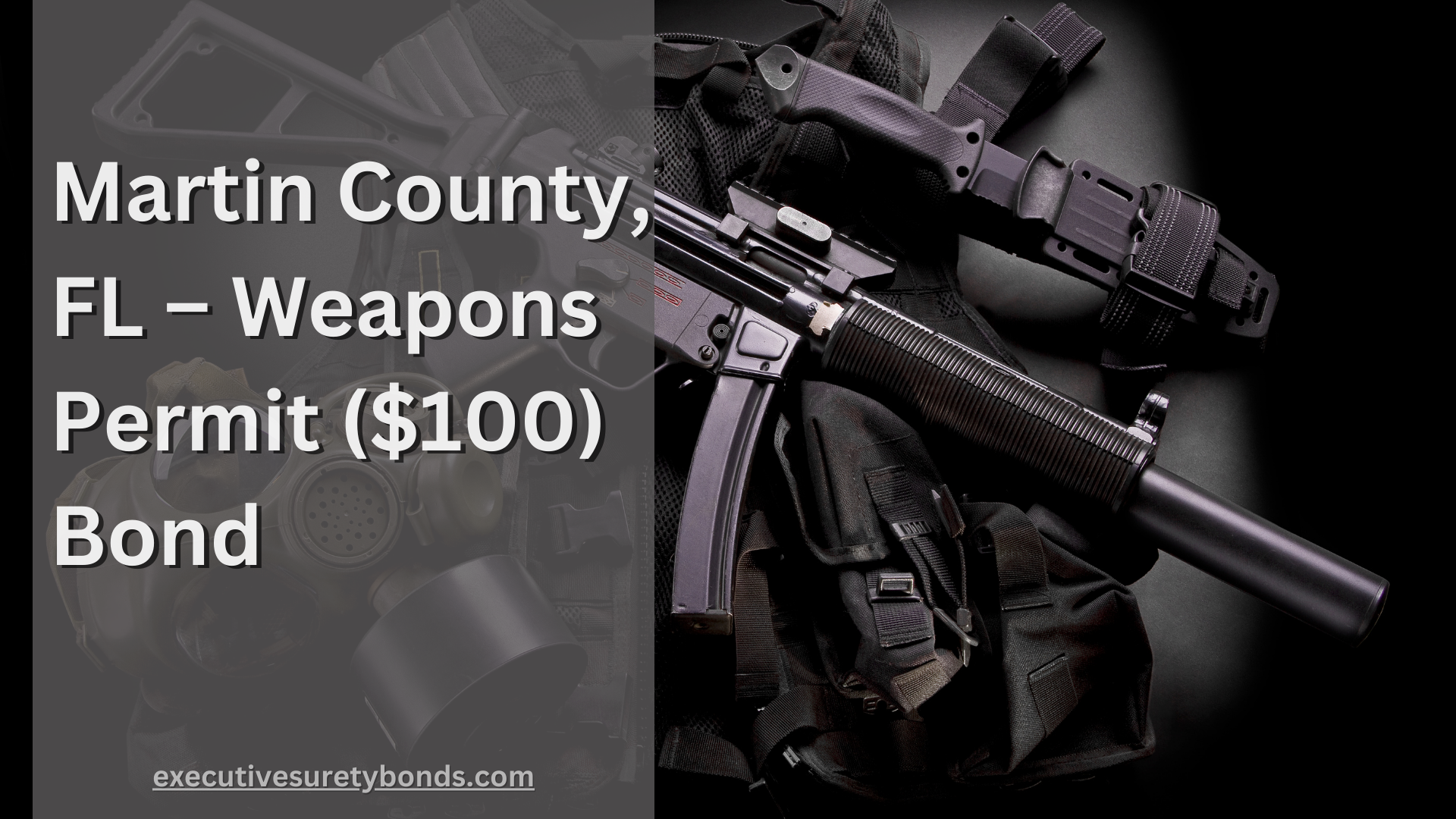 Martin County, FL – Weapons Permit ($100) Bond