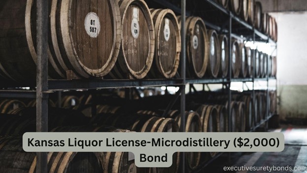 Kansas Liquor License-Microdistillery ($2,000) Bond