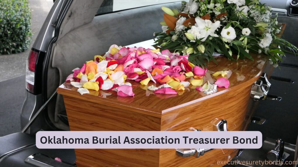 Oklahoma Burial Association Treasurer Bond