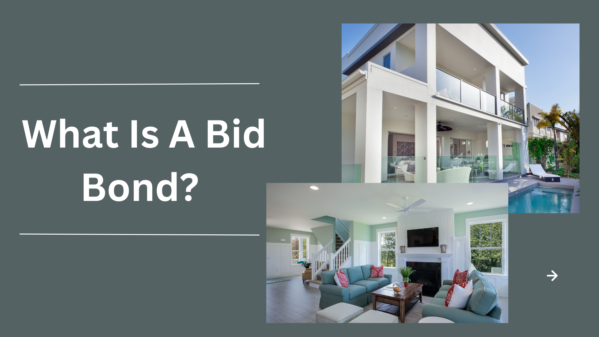 bid bond - What Is A Bid Bond? white modern house