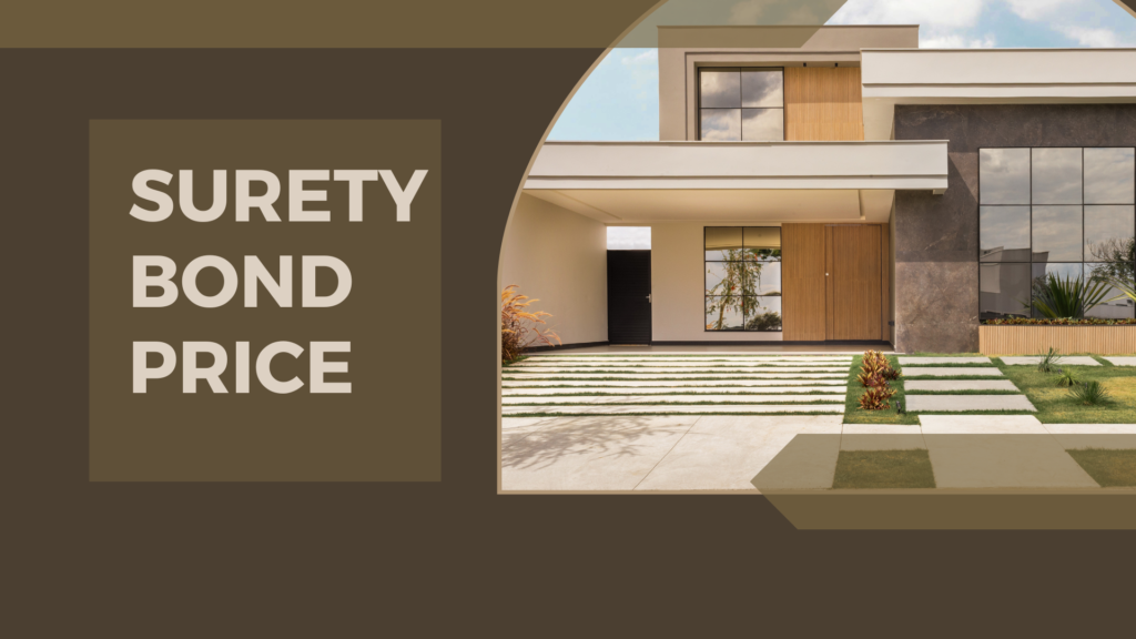 Surety Bond-Surety Bond Price