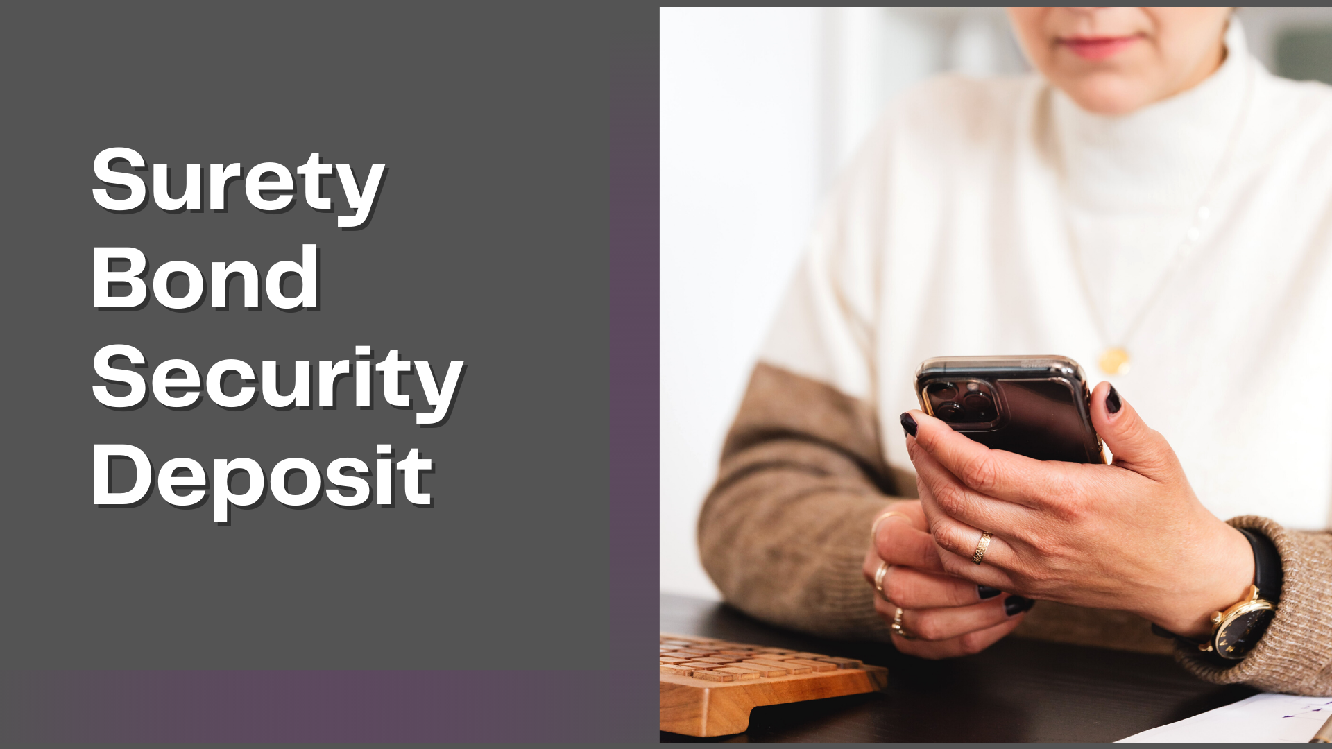 Surety Bond-Surety Bond Security Deposit