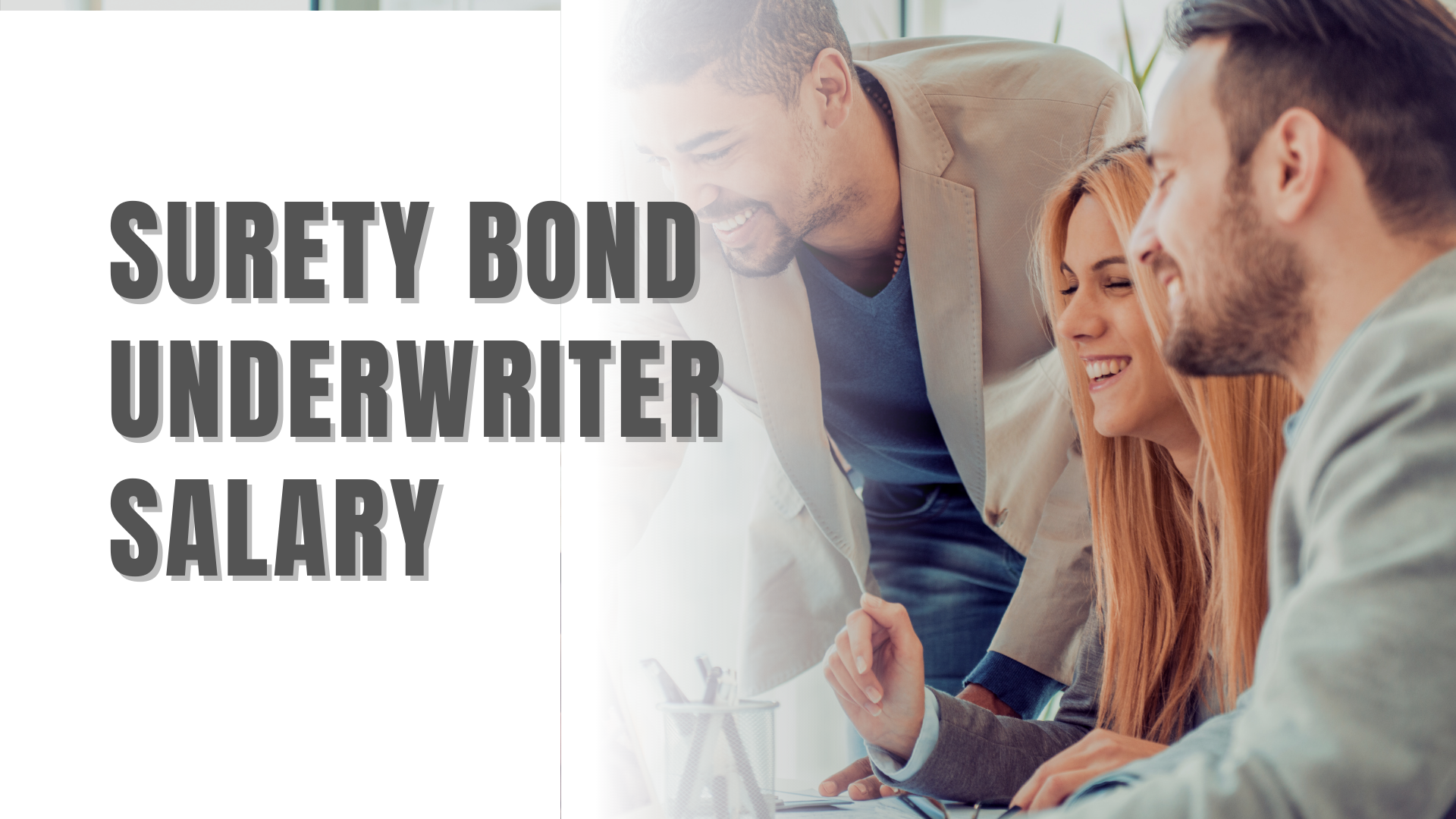 Surety Bond-Surety Bond Underwriter Salary