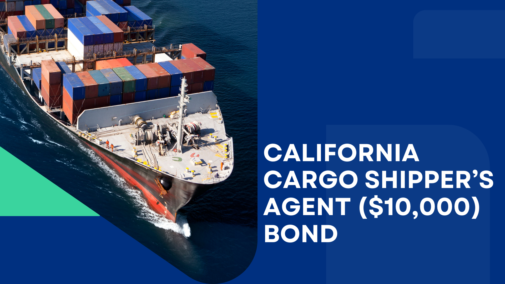 Surety Bond-California Cargo Shipper’s Agent ($10,000) Bond