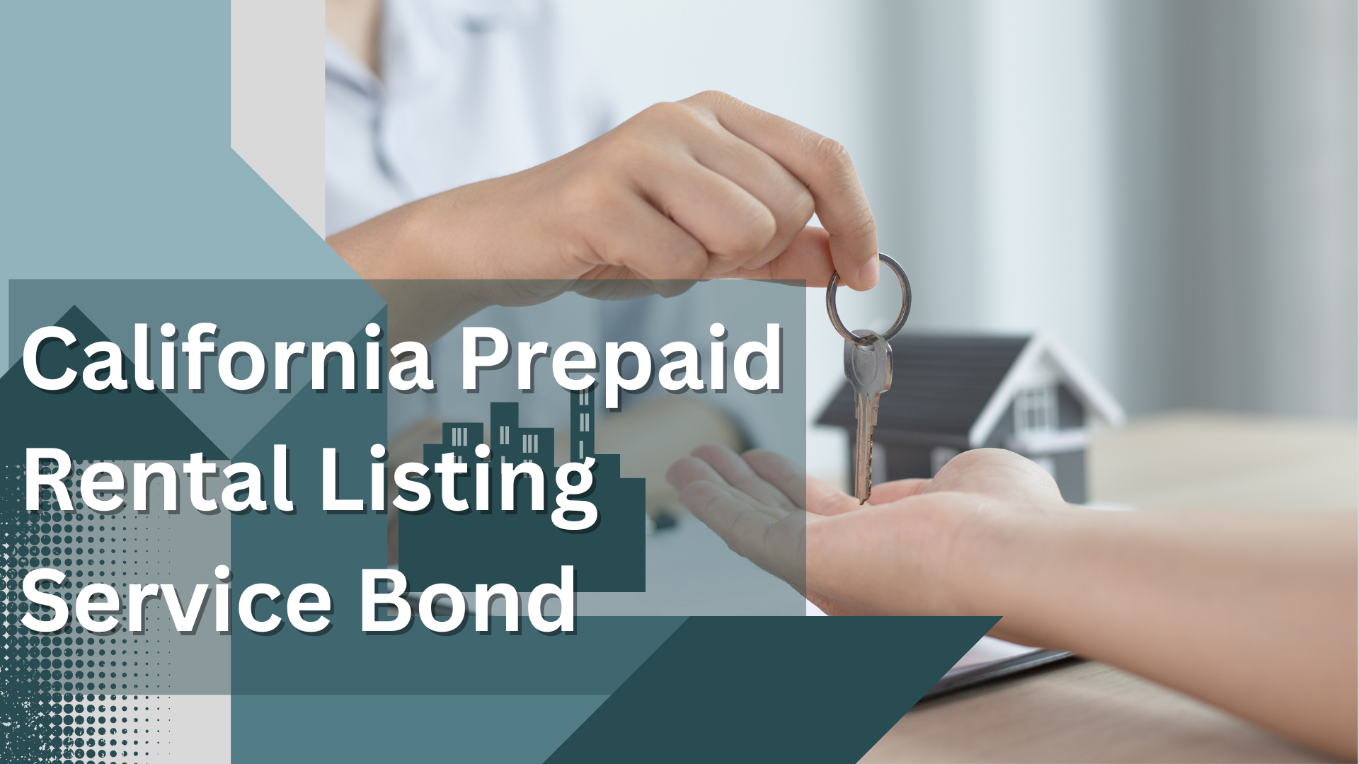 Surety Bond-California Prepaid Rental Listing Service Bond