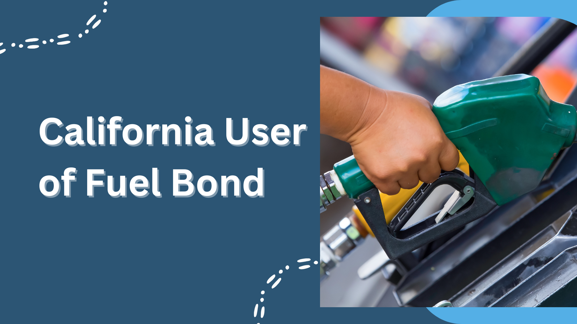 Surety Bond-California User of Fuel Bond