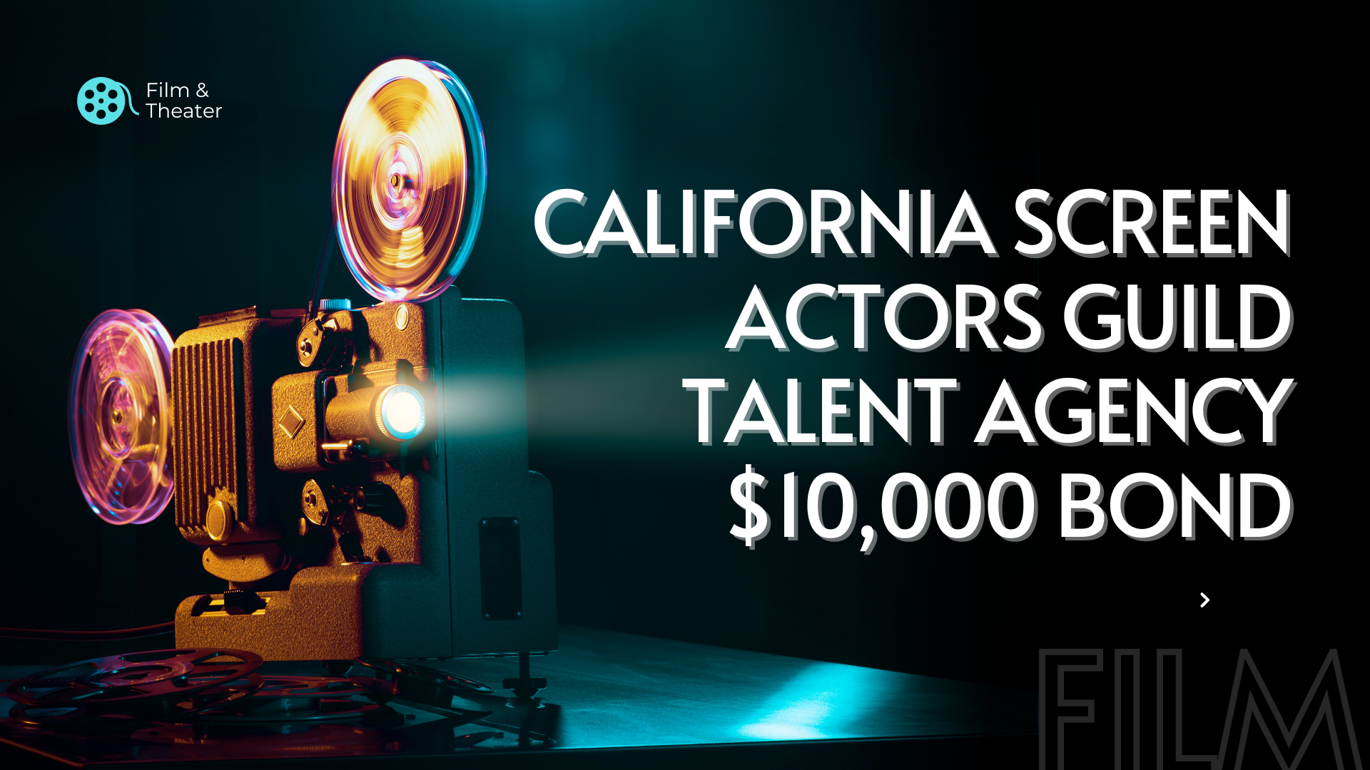 Surety Bond-California Screen Actors Guild Talent Agency $10,000 Bond