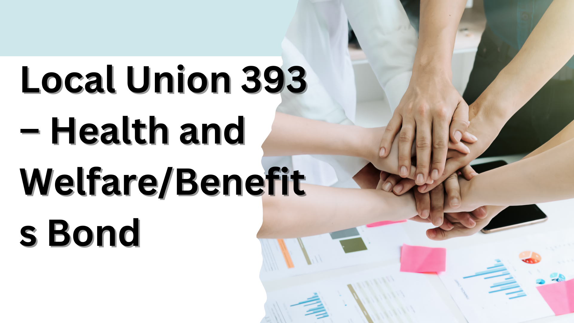 Surety Bond- Local Union 393 – Health and Welfare/Benefits Bond