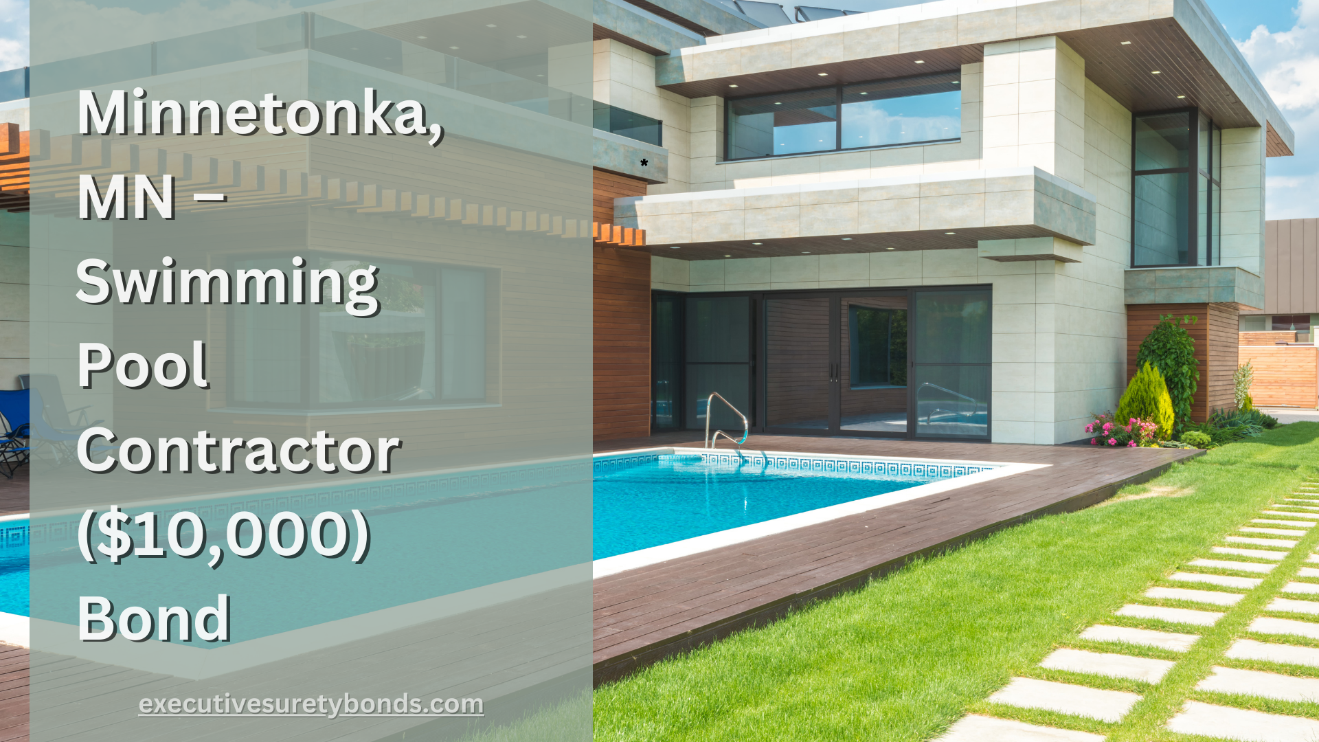 Minnetonka, MN – Swimming Pool Contractor ($10,000) Bond
