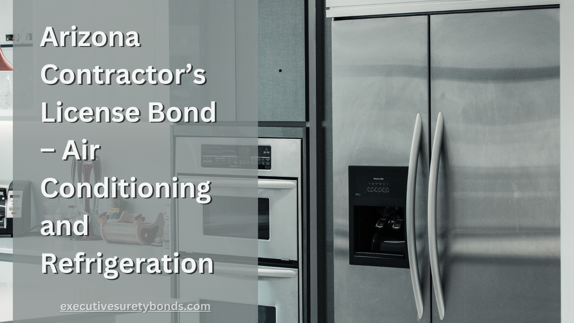 Arizona Contractor’s License Bond – Air Conditioning and Refrigeration
