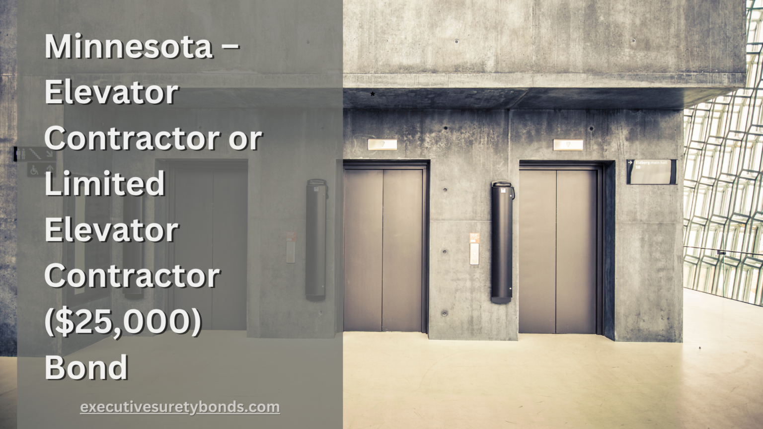 Minnesota Elevator Contractor or Limited Elevator Contractor (25,000