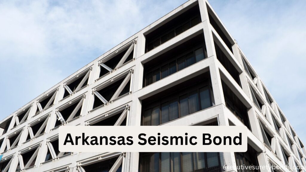 Arkansas Seismic Bond
