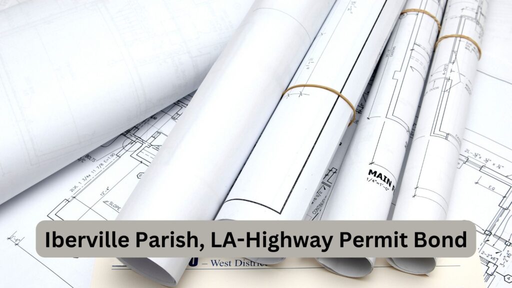 Iberville Parish, LA-Highway Permit Bond