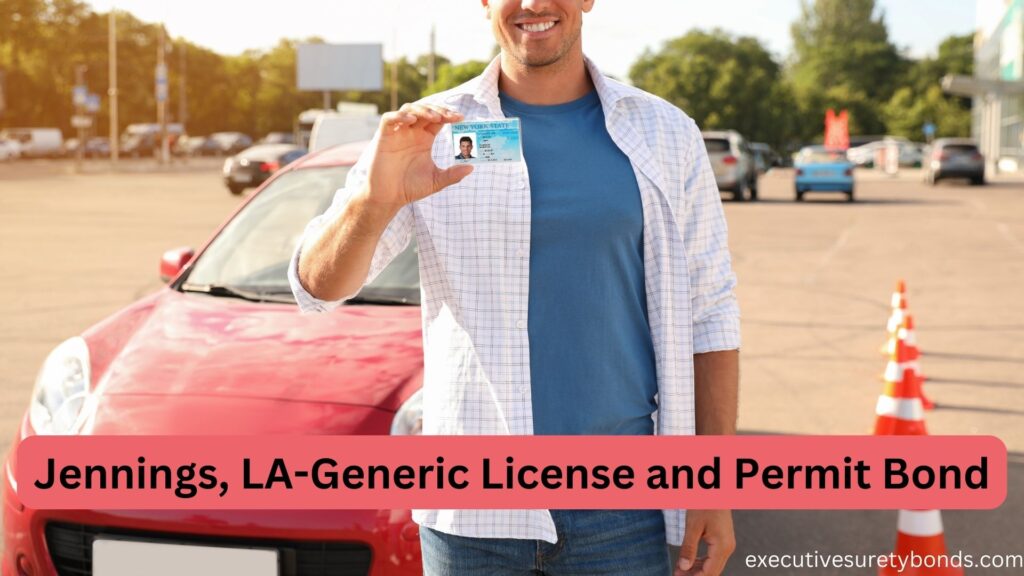 Jennings, LA-Generic License and Permit Bond