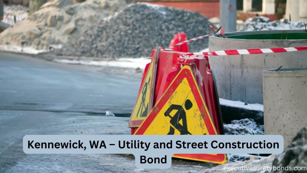 Kennewick, WA – Utility and Street Construction Bond