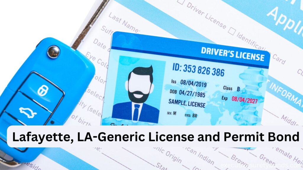 Lafayette, LA-Generic License and Permit Bond