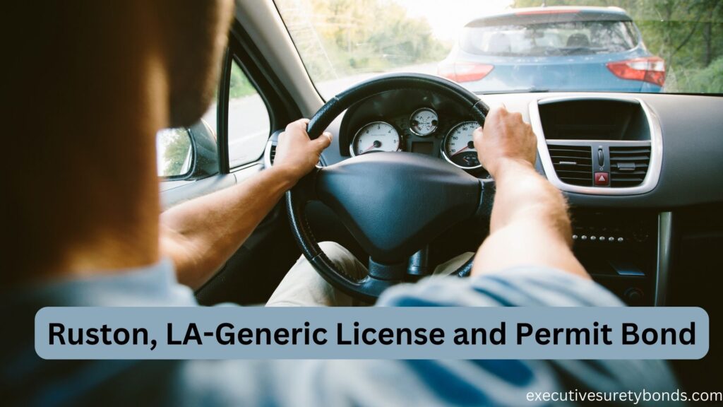 Ruston, LA-Generic License and Permit Bond