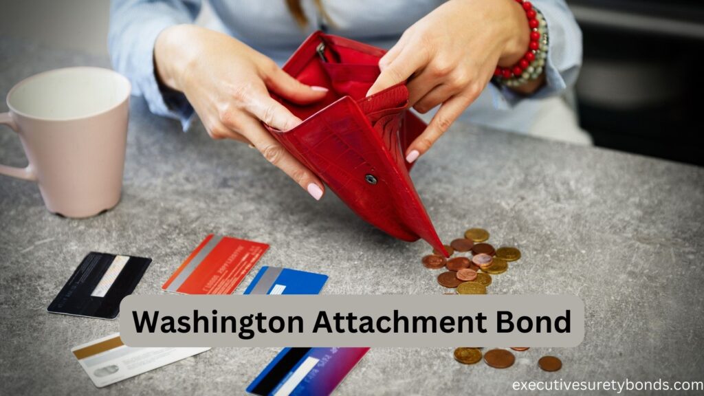 Washington Attachment Bond