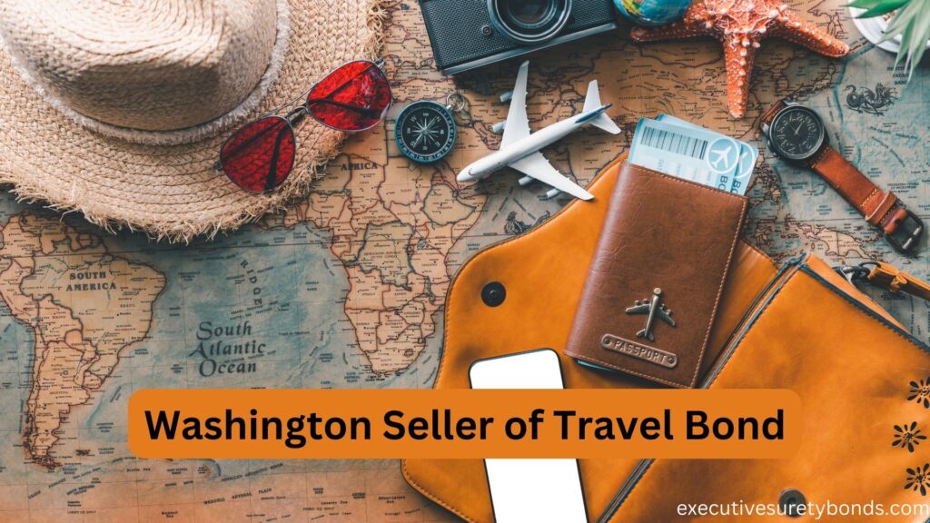 Washington Seller of Travel Bond