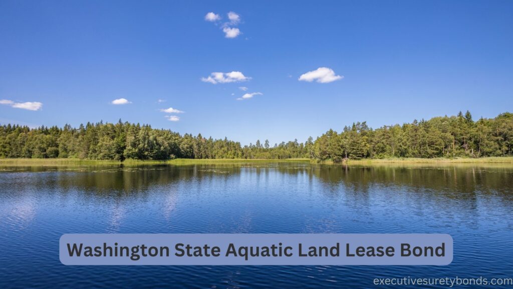 Washington State Aquatic Land Lease Bond