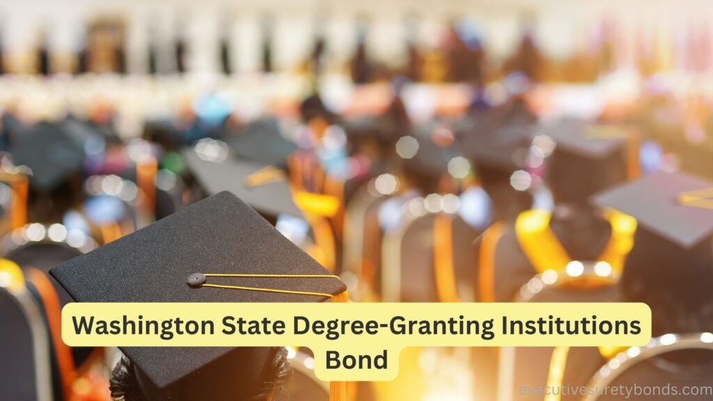 Washington State Degree-Granting Institutions Bond