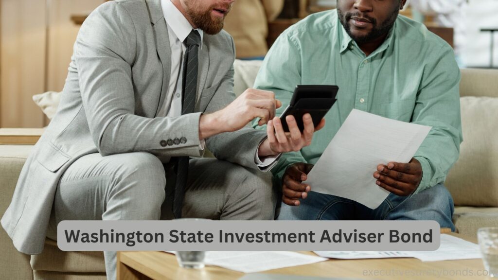 Washington State Investment Adviser Bond