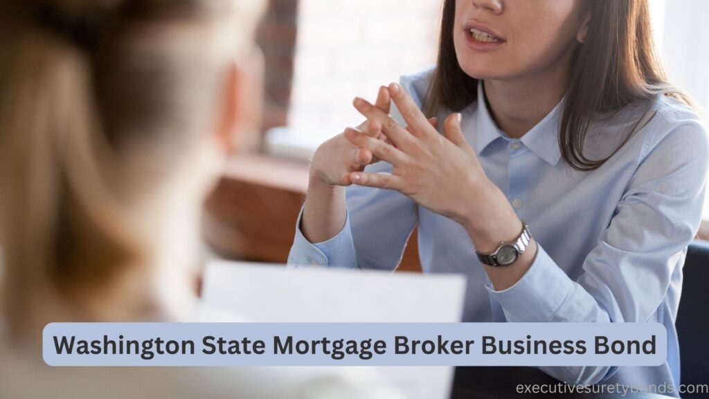 Washington State Mortgage Broker Business Bond