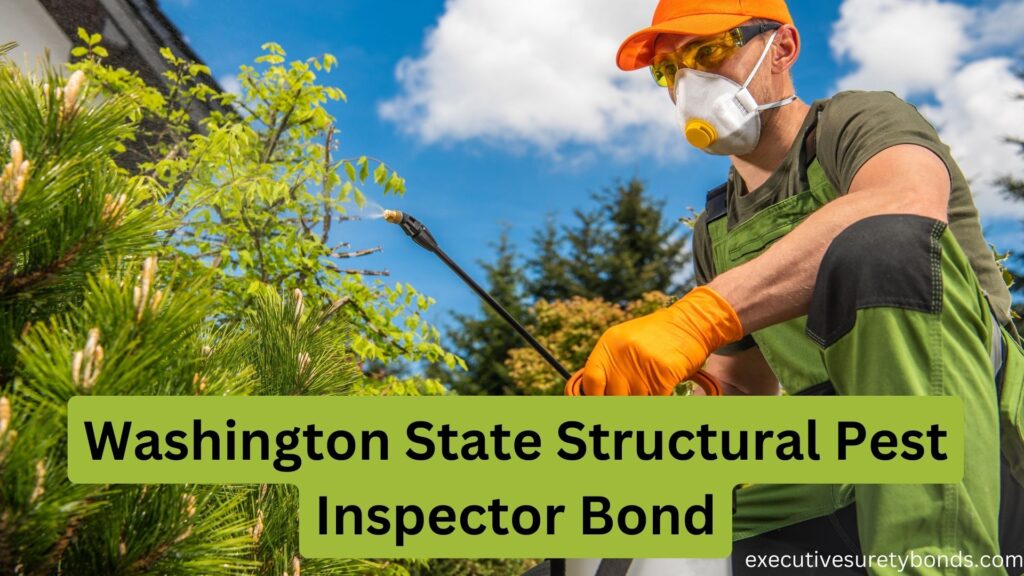 Washington State Structural Pest Inspector Bond