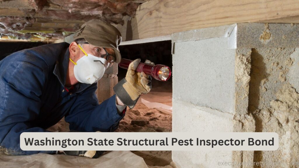 Washington State Structural Pest Inspector Bond