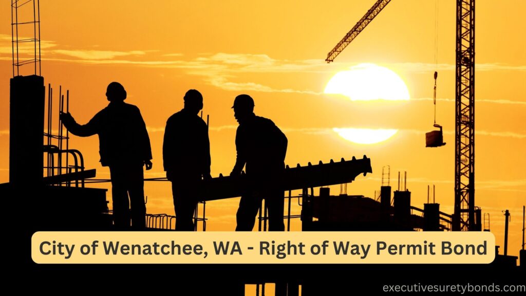 Kitsap County, WA - Right of Way Permit Bond