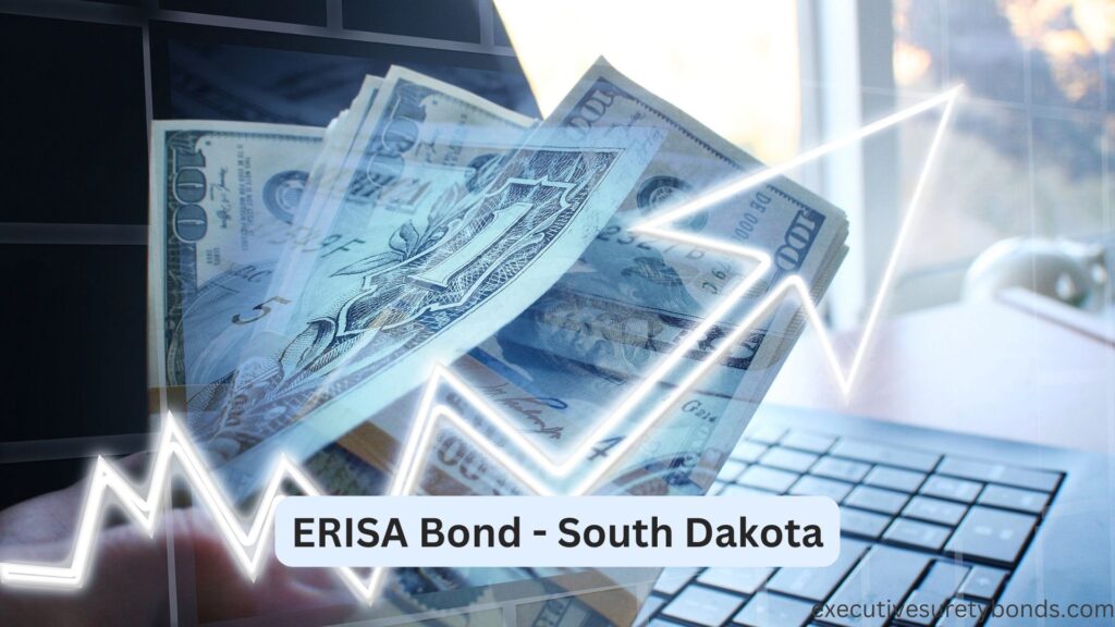 ERISA Bond - South Dakota