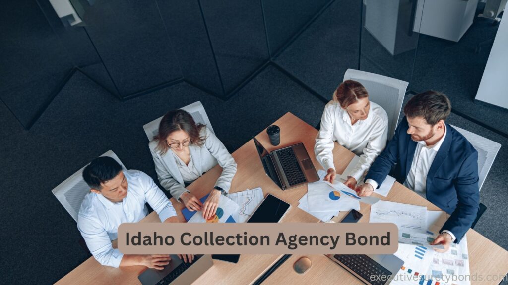 Idaho Collection Agency Bond