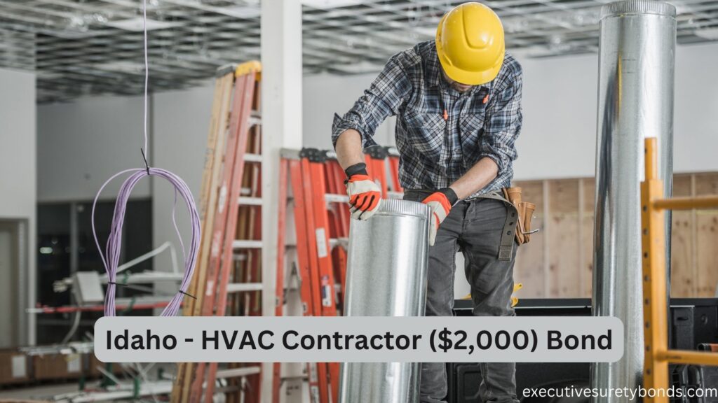 Idaho - HVAC Contractor ($2,000) Bond