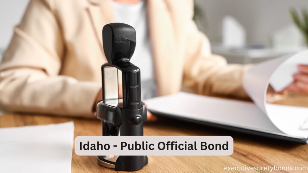 Idaho - Public Official Bond