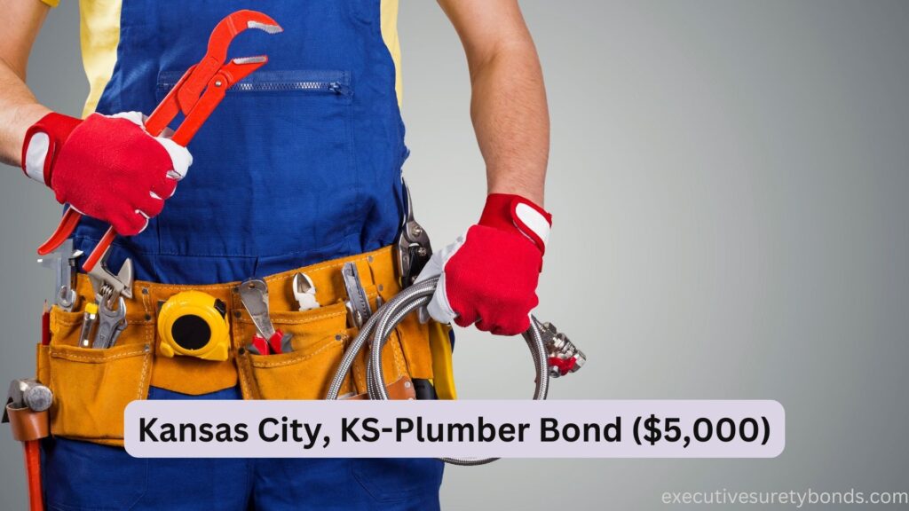 Kansas City, KS-Plumber Bond ($5,000)